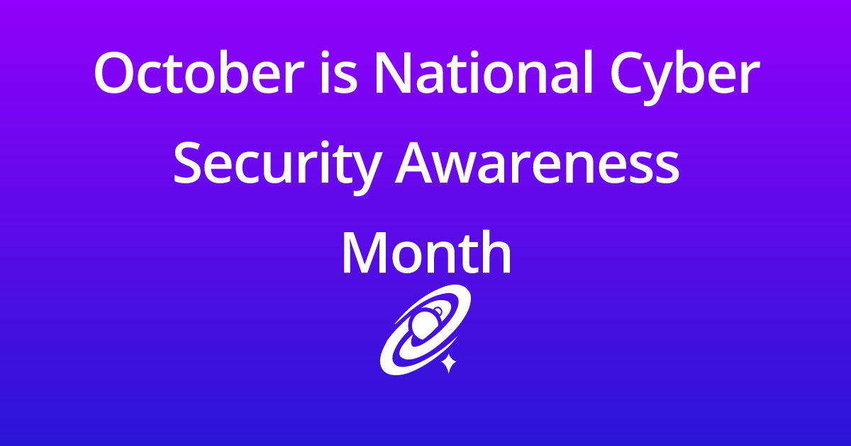 October Is National Cyber Security Awareness Month Stellar 8048